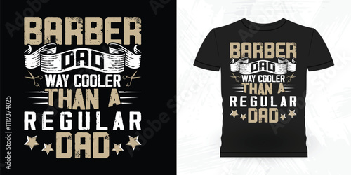 Funny Father's Day Barbershop Retro Vintage Barber T-shirt Design
