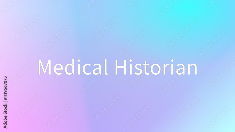 Medical Historian のグラデーション背景イラスト Medical Historian のグラデーション背景イラスト