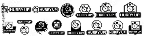set collections labels hurry up sign. time running out symbol stopwacth icon design vector illustration