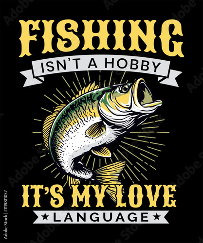 fishing isn't a hobby, it's my love language