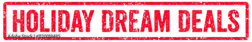 Holiday Dream Deals Stamp Transparent Seal, Red Grunge Holiday Dream Deals Word Rubber Stamp Seal