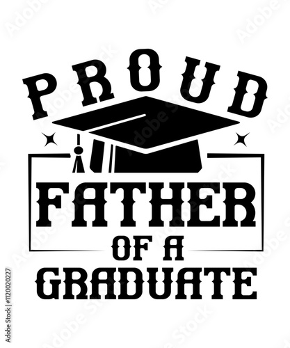 proud father of a graduate