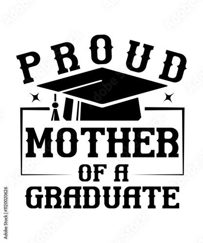 proud mother of a graduate