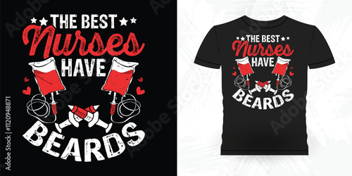The Best Nurses Have Beards Funny Beard Lover Retro Vintage Beard T-shirt Design