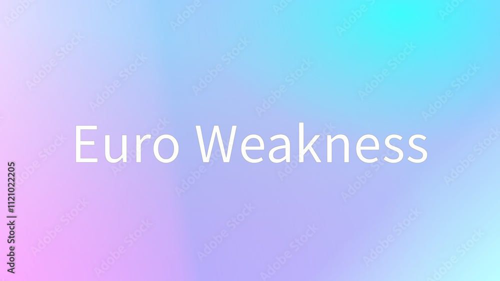 Euro Weakness のグラデーション背景イラスト Euro Weakness のグラデーション背景イラスト