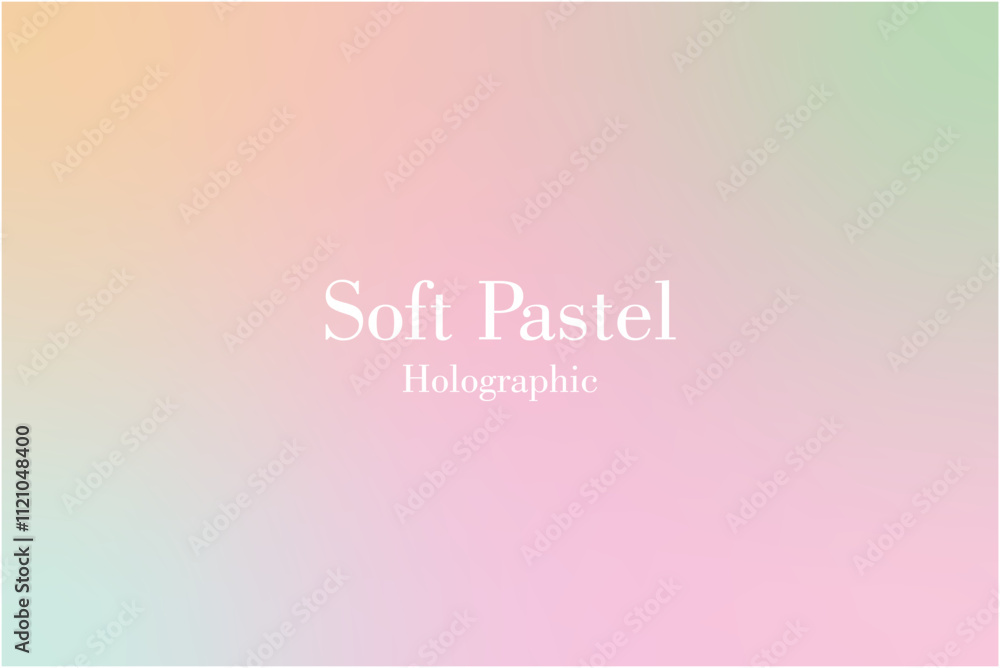 Soft Pastel Holo Gradients Background Soft Pastel Holo Gradients Background