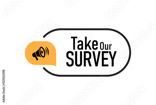 take our survey sign on white background