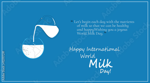 World Milk Day poster,banner,background.A greeting card dedicated to World Milk , Vector illustration EPS8