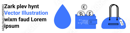 Bold blue droplet, tech wallet with currency icons, blue shopping bag. Ideal for financial technology, online shopping, e-commerce, digital transactions, budgeting, retail industry marketing