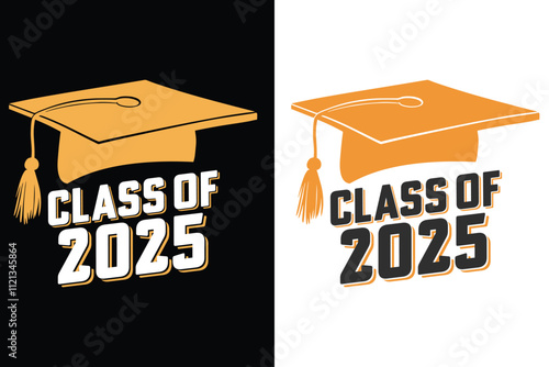 Class of 2025 Graduate Typography Print Design, Educational Typography Design, Educational Motivational Tee Design, EPS