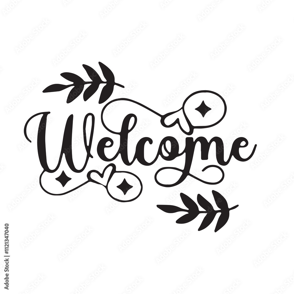 Obraz premium welcome background inspirational positive quotes, motivational, typography, lettering design
