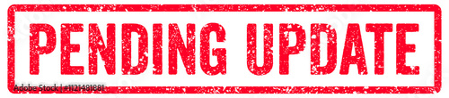 Tableau sur toile Pending Update Stamp Transparent Seal, Red Grunge Pending Update Word Rubber Sta