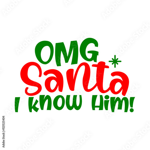 omg santa i know him