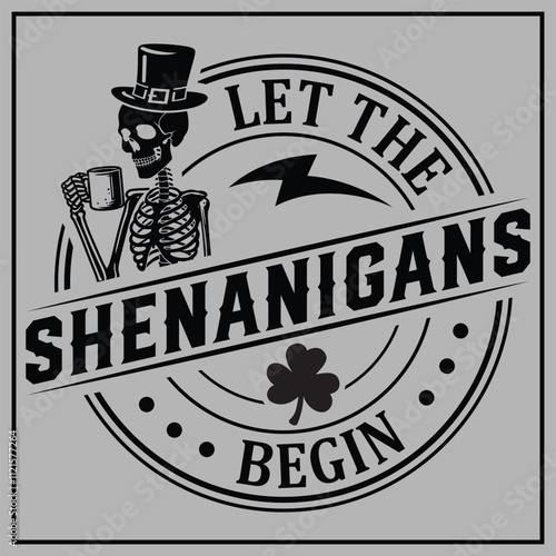 Let The Shenanigans Begin Funny Clovers St Patrick's Day T-Shirt Design,  Funny st patricks day, st patricks day kids