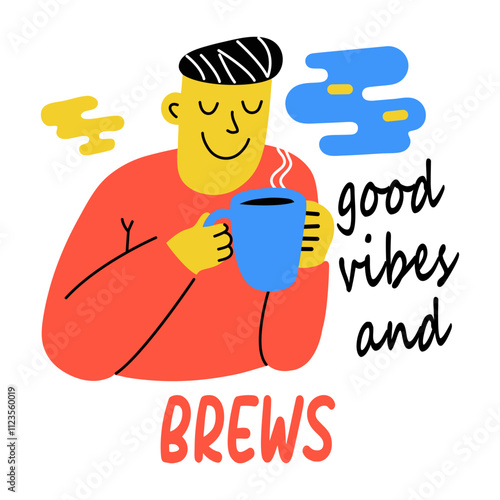 Flat sticker of person sipping coffee with text good vibes and brews 