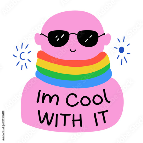 Flat sticker of person wearing rainbow scarf and sunglasses with text im cool with it