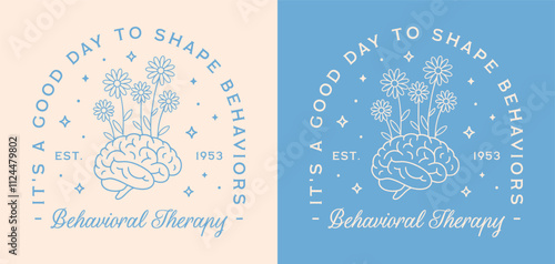 Behavioral therapy therapist children kids mental health professional quotes it's a good day to shape behaviors. Floral brain drawing retro blue flowers aesthetic print sticker women shirt design.