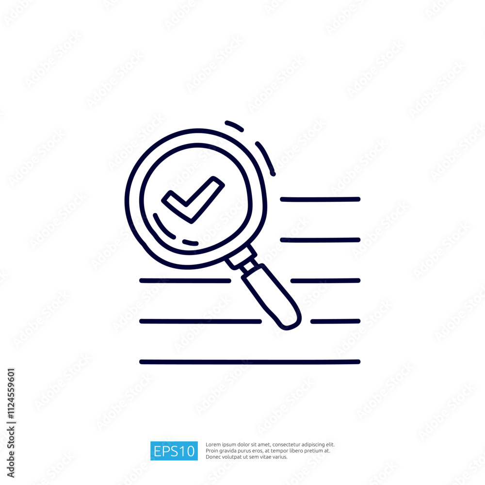 A magnifying glass with a checkmark symbolizes verification or approval, suggesting attention to detail and confirmation in a process or task. A magnifying glass with a checkmark symbolizes verification or approval, suggesting attention to detail and confirmation in a process or task.