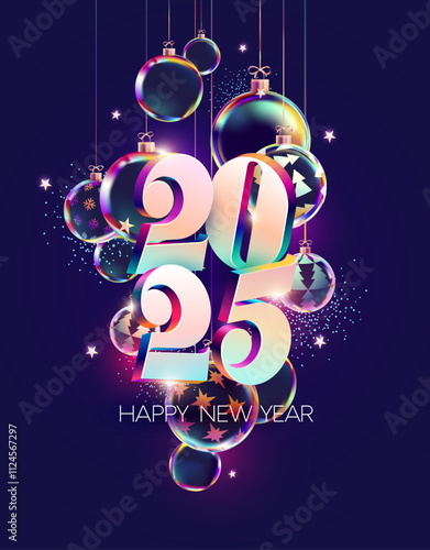 Happy New Years 2025. Greeting poster design with 3D numeral and christmas balls. Festive vector banner.