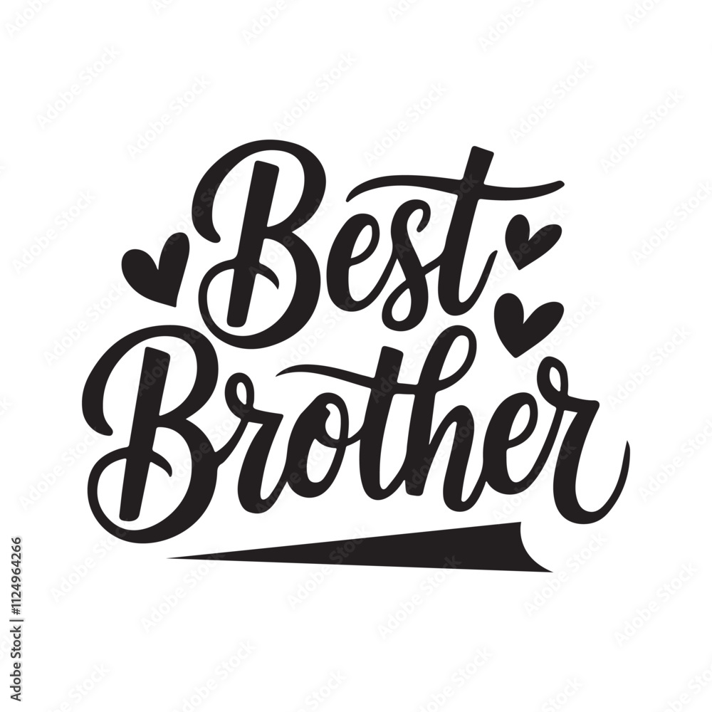 A Minimalist Typography Best Brother Calligraphy Silhouette Vector Art A Minimalist Typography Best Brother Calligraphy Silhouette Vector Art
