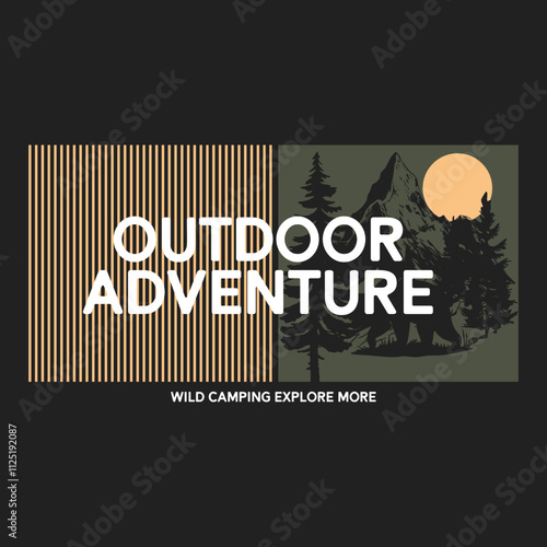 Outdoor Adventure Wild Camping Exploring More.eps