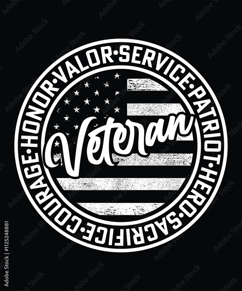 Fototapeta premium VALOR SERVICE PATRIOT HERO SACRIFICE COURAGE HONOR VETERAN TSHIRT DESIGN