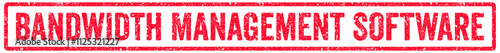 Bandwidth Management Software Stamp Transparent Seal, Red Grunge Bandwidth Management Software Word Rubber Stamp Seal