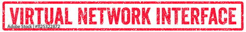 Virtual Network Interface Stamp Transparent Seal, Red Grunge Virtual Network Interface Word Rubber Stamp Seal