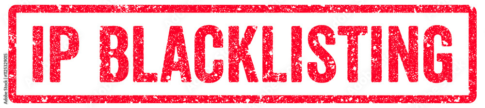 IP Blacklisting Stamp Transparent Seal, Red Grunge IP Blacklisting Word Rubber Stamp Seal IP Blacklisting Stamp Transparent Seal, Red Grunge IP Blacklisting Word Rubber Stamp Seal