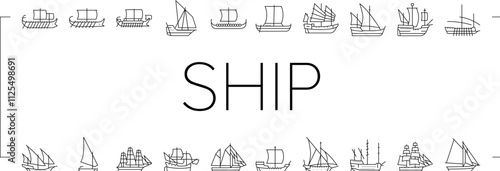 ancient ship maritime vessel icons set vector. navigation exploration, trade archaeology, discovery seafaring, shipwreck galleon ancient ship maritime vessel black contour illustrations