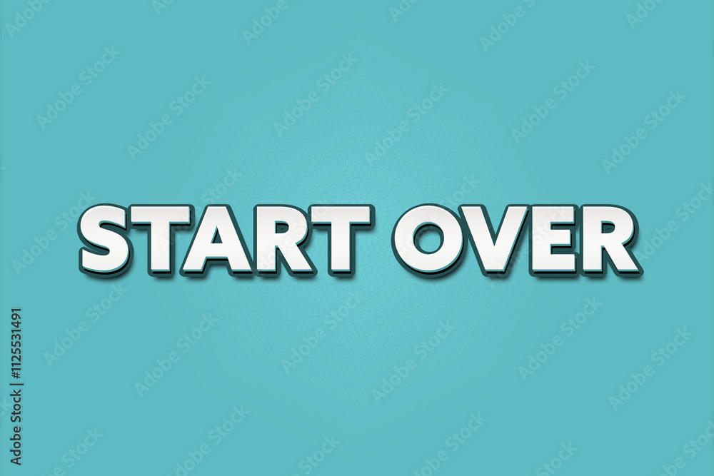 Start over. A Illustration with white text isolated on light green background. Start over. A Illustration with white text isolated on light green background.
