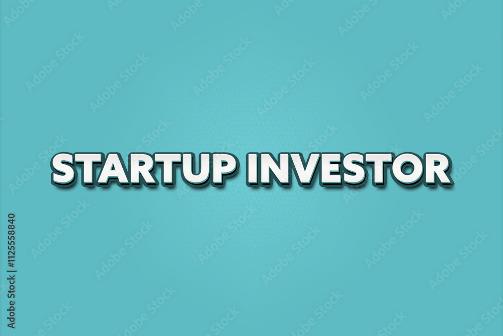 Startup Investor. A Illustration with white text isolated on light green background. Startup Investor. A Illustration with white text isolated on light green background.