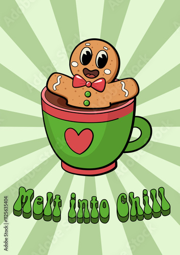 Christmas greeting groovy card. Funny gingerbread man chilling in a cup of cocoa. Inscription Melt in chill. Funny vintage retro postcard for New Year.