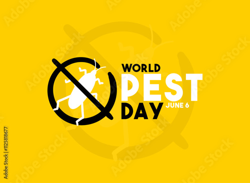 World Pest Day. Ban sign. Yellow background.