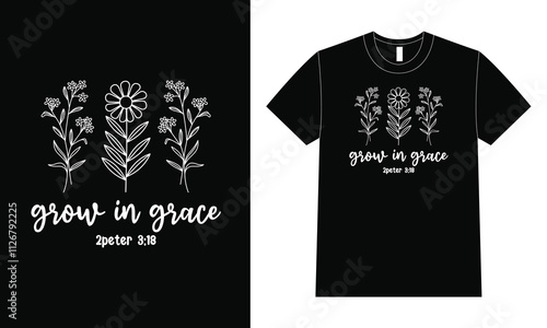 Grow in grace shirt design. Cute groovy art text for women shirt design print vector.