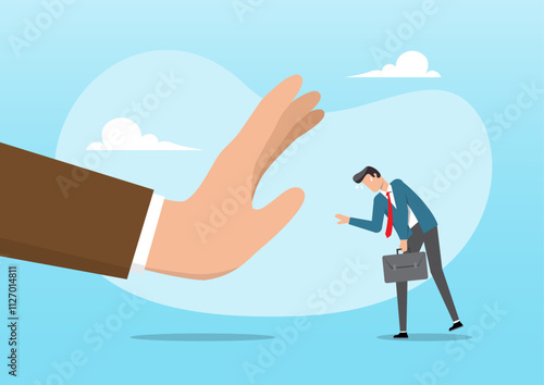Sadness businessman getting rejected from big hand gesture as no