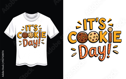 It's Cookie Day t-Shirt Design. photo