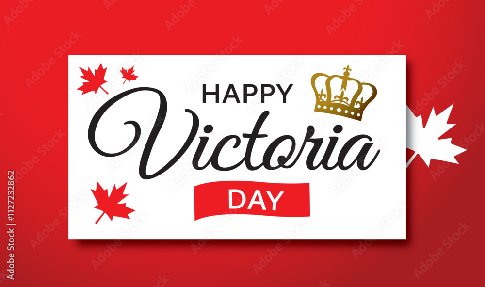 VICTORIA DAY GREETING CARD OR BACKGROUND. VECTOR ILLUSTRATION - 3
