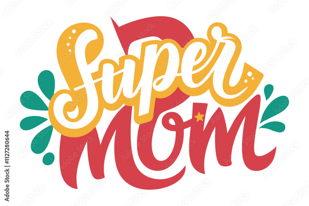 super mom typography super mom typography