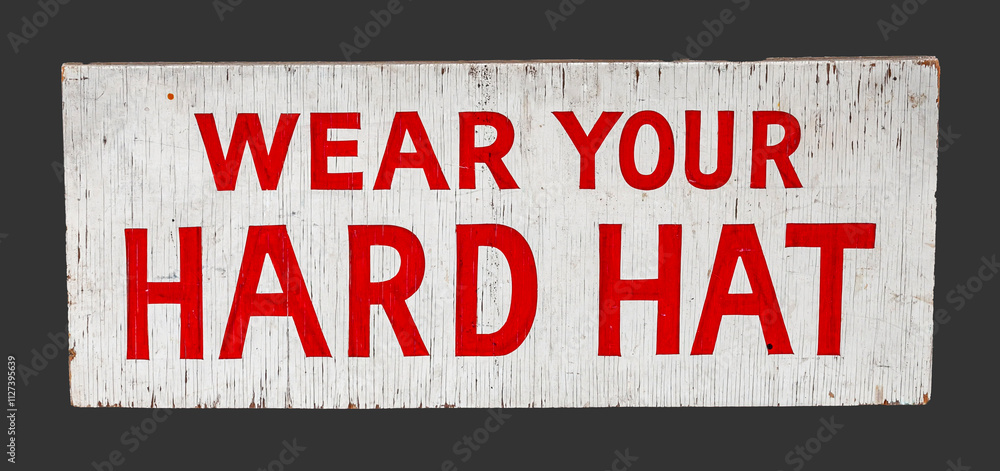 Safety Sign - Wear Your Hard Hat Safety Sign - Wear Your Hard Hat