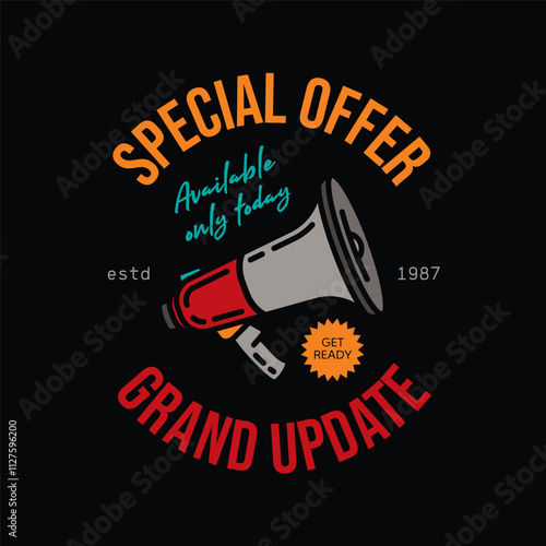 Emblem with the image of a megaphone. Original vector illustration in vintage style. T-shirt design.