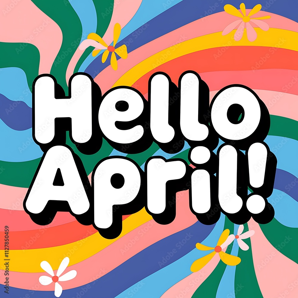 Hello April Colorful Rainbow Swirls Flowers Design Hello April Colorful Rainbow Swirls Flowers Design