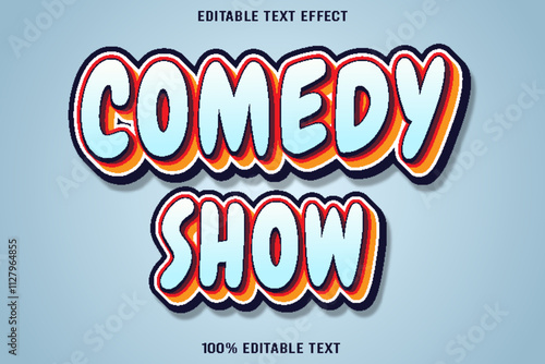 Comedy Show editable text effect 3d emboss cartoon style