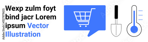 Shopping cart inside a blue speech bubble, garden trowel, thermometer. Ideal for e-commerce, gardening, temperature control, communication, online stores, climate science, and web design. Landing