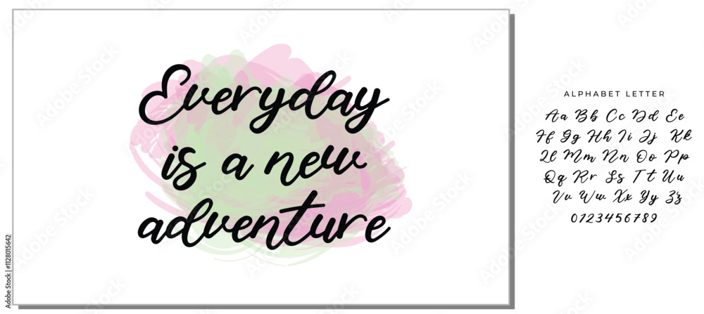 Hand drawn holiday lettering. Ink illustration. Modern brush calligraphy. Isolated on white background. Everyday is a new adventure. Hand drawn holiday lettering. Ink illustration. Modern brush calligraphy. Isolated on white background. Everyday is a new adventure.