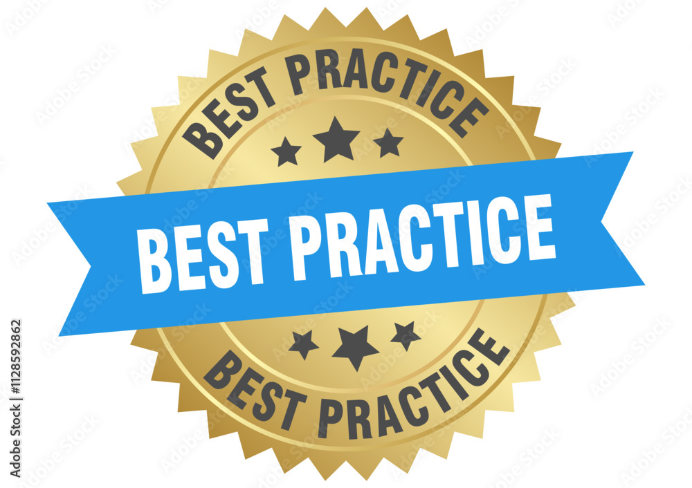 BEST PRACTICE LABEL, SIGN BEST PRACTICE LABEL, SIGN
