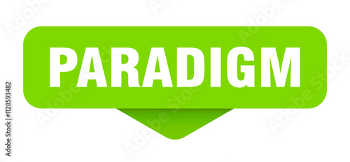 PARADIGM STICKER, BUTTON, SIGN