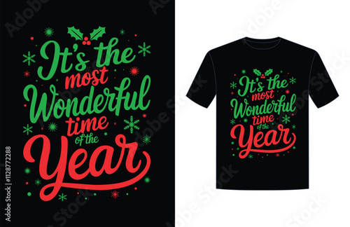 It's the most wonderful time of the year typography design. Perfect for t-shirt, posters, greeting cards, mug, textiles, and gifts

