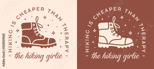 Hiking is cheaper than therapy hiker girlie girls trip funny quotes sayings women shirt design. Cute girly trail lovers boots shoes drawing illustration retro witchy brown aesthetic printable gift.
