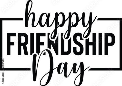 Happy Friendship Day